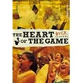 THE HEART OF THE GAME [DVD]