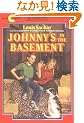 Johnny's in the Basement (Avon Camelot Books)