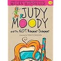 Judy Moody and the NOT Bummer Summer (Book #10)