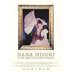 NANA MIZUKI LIVE MUSEUM×UNIVERSE