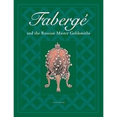 【クリックで詳細表示】Faberge and the Russian Master Goldsmiths [ハードカバー]