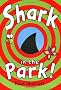 Shark in the Park