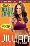 [DVD] Jillian Michaels: No More Trouble Zones