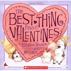 The Best Thing About Valentines