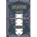 Chrysanthemum and the Sword: Patterns of Japanese Culture