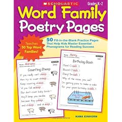Word Family Poetry Pages: Grades K-2: 50 Fill-in-the-Blank Practice Pages That Help Kids Master Essential Phonograms for Reading Success