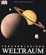 Taschenlexikon Weltraum