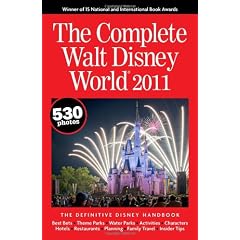 The Complete Walt Disney World 2011