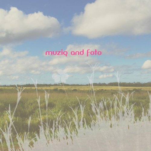  muziq and foto