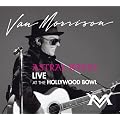 Astral Weeks Live