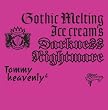 Gothic Melting Ice Cream�fs Darkness�gNightmare�h(DVD�t)