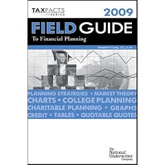 Field Guide to Financial Planning 2009 (Tax Facts)