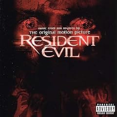 Resident Evil: Music From and Inspired By the Motion Picture