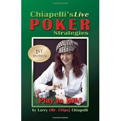 Chiapelli's Live Poker Strategies