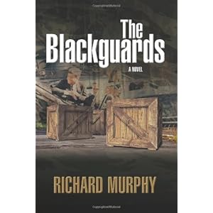【クリックで詳細表示】The Blackguards： Richard Murphy： 洋書