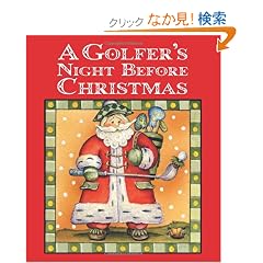 A Golfer's Night Before Christmas