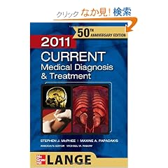 CURRENT Medical Diagnosis and Treatment 2011 (LANGE CURRENT Series)