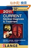 CURRENT Medical Diagnosis and Treatment 2011 (LANGE CURRENT Series)