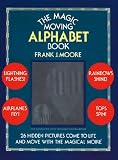 The Magic Moving Alphabet Book