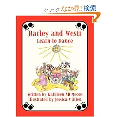 Harley and Westi: Learn to Dance