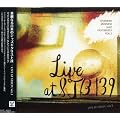 �ؗ�Ȃ���{�̃W���Y�M�^���X�g�B-live at STB139,Vol.1
