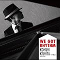 WE GOT RHYTHM