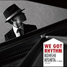 WE GOT RHYTHM