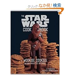 Wookiee Cookies: A Star Wars Cookbook