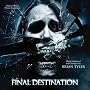 Final Destination [Original Motion Picture Soundtrack]