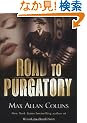 Road to Purgatory