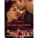 Twilight Saga Breaking Dawn Part 1: The Official Movie Companion