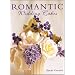 Romantic Wedding Cakes (Merehurst Cake Decorating)