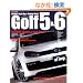 GOLF5&6�\VW�S���t5&6�X�^�C���A�b�v&�`���[�j���O�E�p�[�t�F�N�g�u�b�N (CARTOP MOOK af imp. LIMITED SERIES)