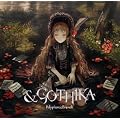 & Gothika