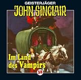 [Book] Geisterjäger John Sinclair - Folge 38: Im Land des Vampirs: Geisterjäger John Sinclair, 38: Flg. 38
