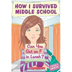 Can You Get an F in Lunch? (How I Survived Middle School)