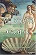 The Mirror Of The Gods