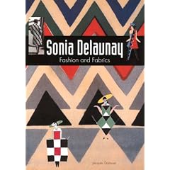Sonia Delaunay: Fashion and Fabrics