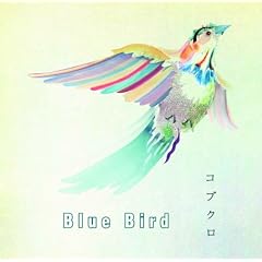 Blue Bird�i�������Ձj