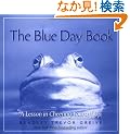 The Blue Day Book: A Lesson in Cheering Yourself Up