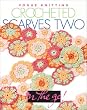 Crocheted Scarves Two (Vogue Knitting on the Go)