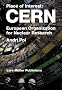 Cern: European Organization for Nuclear Research (Places of Interest)