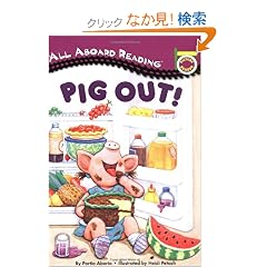 Pig Out! (All Aboard Reading)