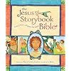 The Jesus Storybook Bible: Every Story Whispers his Name