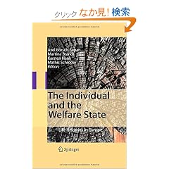 The Individual and the Welfare State: Life Histories in Europe