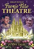 [DVD] Faerie Tale Theatre: Funny Tales