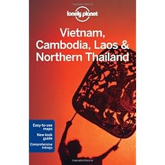 Lonely Planet Multi Country Guide Vietnam Cambodia Laos & Northern Thailand (Lonely Planet Vietnam, Cambodia, Laos & the Greater Mekong)