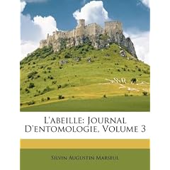 L'Abeille: Journal D'Entomologie, Volume 3