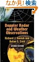 Doppler Radar and Weather Observations: Second Edition (Dover Books on Engineering)