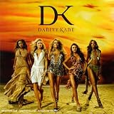 [Music] Danity Kane